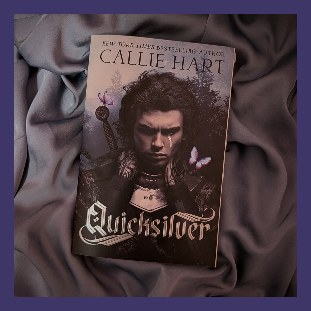Quicksilver by Callie Hart – Nonfiction and Nonsense
